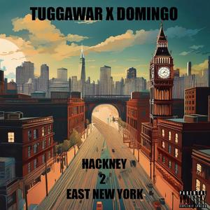 Hackney 2 East New York (Explicit)