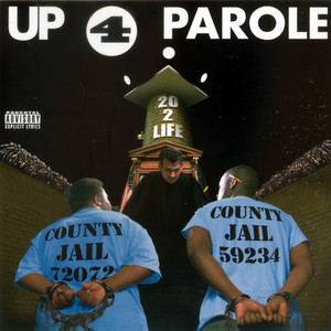 Up 4 Parole