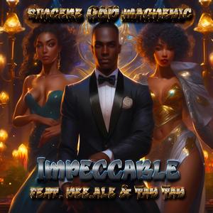 Impeccable (feat. Dee.Ale & Tay Tay)