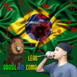Brasil em Coma (Explicit)