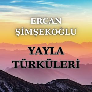 Yayla Türküleri