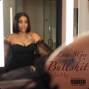 Bullshit Geemix (Explicit)