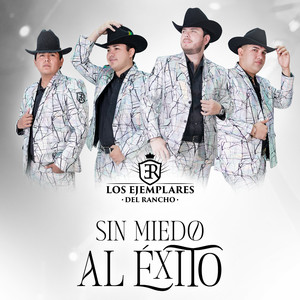 Sin Miedo Al Éxito (Explicit)