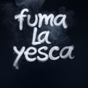 Fuma La Yesca