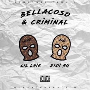 Bellacoso & criminal