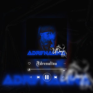 Lil-Dage - Adrenalina (Explicit)