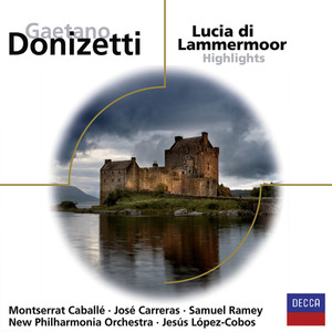 Lucia di Lammermoor - Highlights