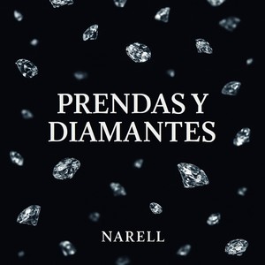 Prendas y Diamantes (Explicit)