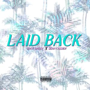 Laid Back (Explicit)