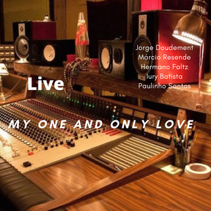 My One and Only Love (Live)