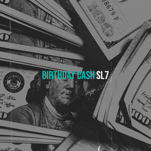 Birthday Cash (Explicit)