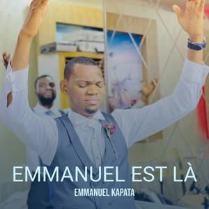 Emmanuel est là