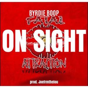 ON SIGHT (Explicit)