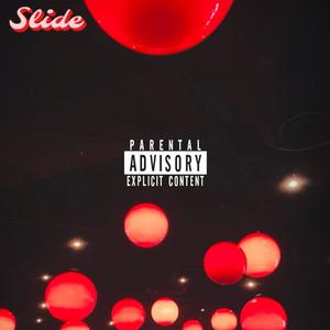 Slide (feat. Playdow) [Explicit]