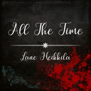 All The Time (Explicit)