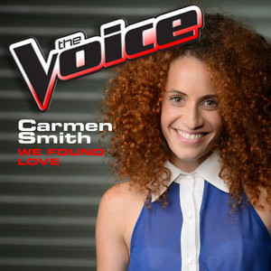 We Found Love (The Voice Performance)