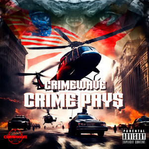 CRIME PAYS (Explicit)