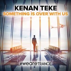 Something Is over with Us (Extended Mix)