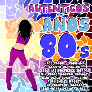 Autenticos Años 80's