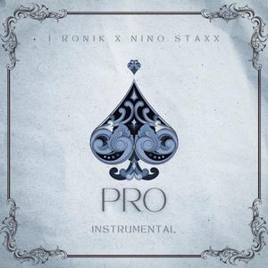 Pro (feat. Nino Staxx)