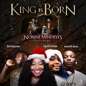 King Is Born(feat. Queen Paris, Bigdelymo & Manpx Real)