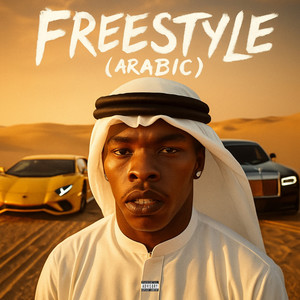 Freestyle (Arabic) (Explicit)