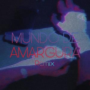 Mundo de amargura (feat. Blies) [Explicit]