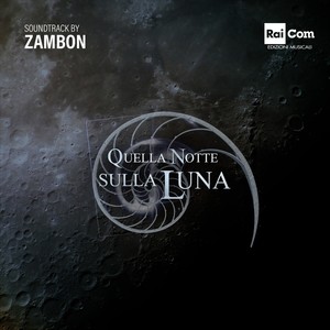 Quella notte sulla luna (Original TV Soundtrack)