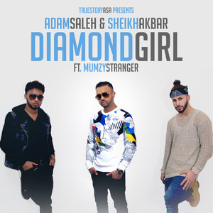 Diamond Girl(feat. Mumzy Stranger)
