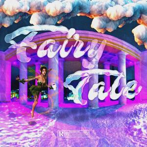 Fairy Tale (Explicit)