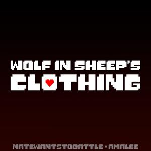 Wolf In Sheep's Clothing(feat. AmaLee) (Explicit)