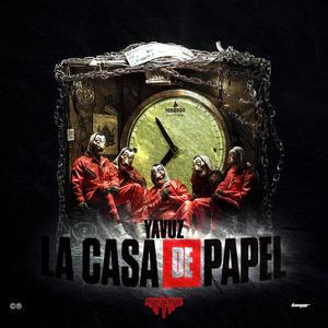 La Casa De Papel (Explicit)