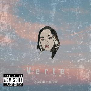 Verte (Explicit)