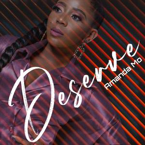 Deserve (Explicit)