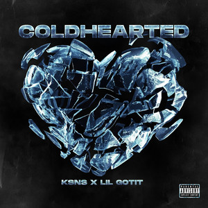 Coldhearted (Explicit)