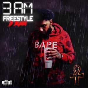 3 AM Freestyle (Explicit)