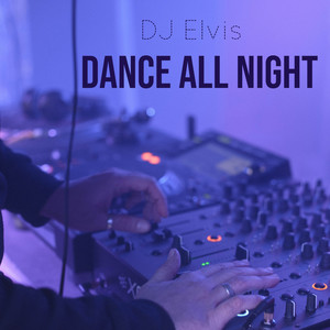 Dance All Night