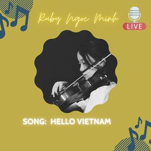 Hello Vietnam (Hoang lee Remix)