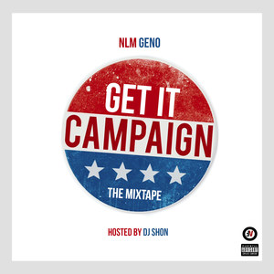 Get It Campaign (Explicit)