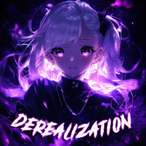 Derealization