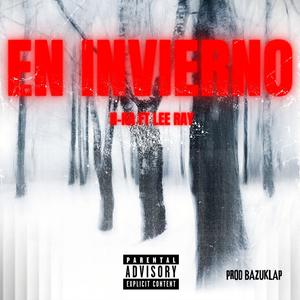 En invierno (feat. CRB aka Lee Ray & Prod.Bazuklap)