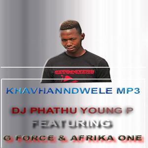 KHAVHANNDWELE (Explicit)