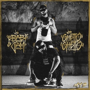 Ghetto Ghetto (Explicit)
