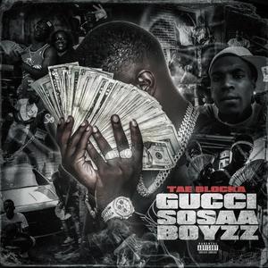 Gucci Sosaa Boyzz (Explicit)