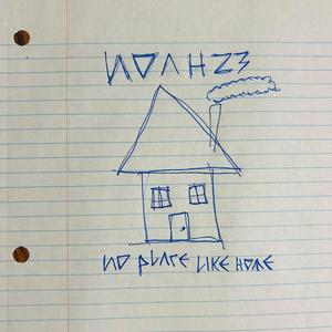 No Place Like Home (Explicit)