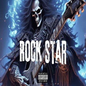 ROCK STAR (sigle) [Explicit]