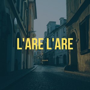 L'are L'are