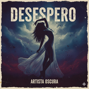 DESESPERO (Explicit)