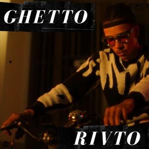 GHETTO (Explicit)