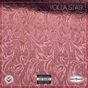 youastar (feat. SounD StamP & RIZO THE MESSENGER) [Explicit]